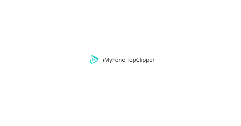 iMyFone TopClipper Coupon Code – Exclusive 30% OFF + Invitation Code! April 2025